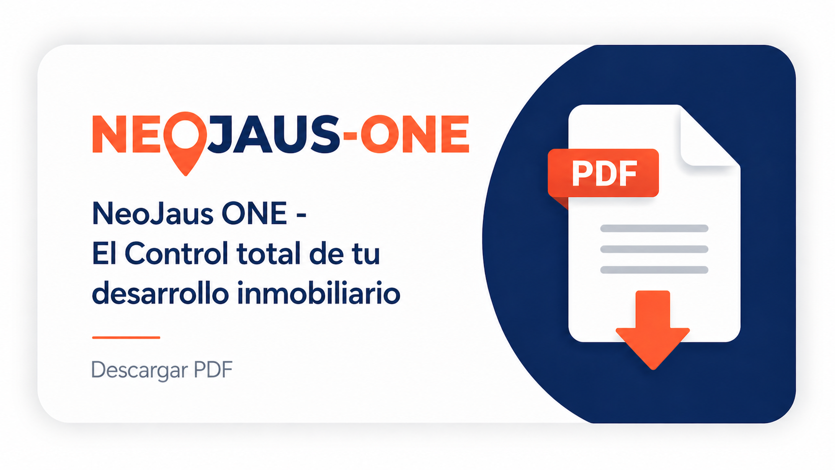 NeoJaus ONE - El control total de tu desarrollo inmobiliario 